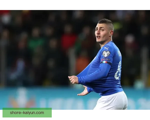 维拉蒂持续提升状态，备受关注的表现令球迷期待新赛季。